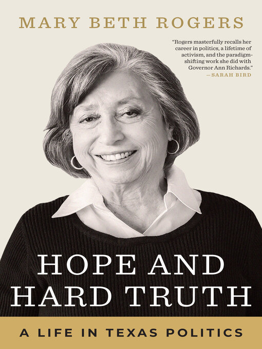 Title details for Hope and Hard Truth by Mary Beth Rogers - Available